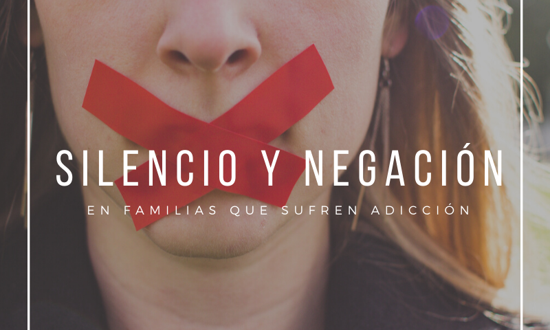ADICCIÓN Y SILENCIO